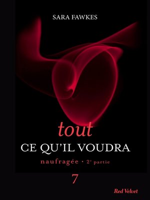 cover image of Tout ce qu'il voudra 7